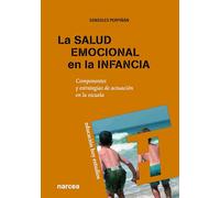 salud emocional de La Infancia: Componentes y estrategias de actuación en la escuela: 123 (Educación Hoy Estudios)