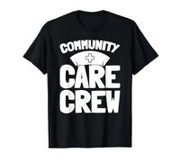 Salud Equipo Comunidad - Enfermera De Salud Comunitaria Camiseta