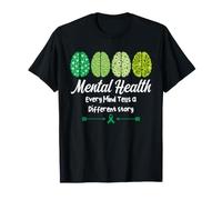 Salud Mental Cada Mente Cuenta una Historia Diferente Positividad Camiseta