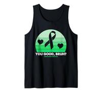 Salud Mental Check In You Good Bruh Green Ribbon Humor Camiseta sin Mangas