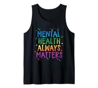 Salud Mental Siempre Importa Arcoíris Conciencia Camiseta sin Mangas