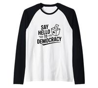 Saluda a la Democracia Camiseta Manga Raglan