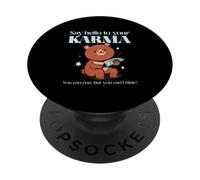 Saluda a tu Karma: Puedes Correr Pero no Puedes esconderte PopSockets PopGrip Adhesivo