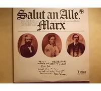 Salut an Alle, Marx - Stück nach Briefen von Karl und Jenny Marx und Friedrich Engels