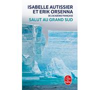 Salut au Grand Sud