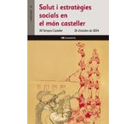 Salut I Estrategies Socials En El Món Casteller