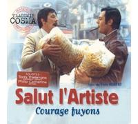 Salut L'artiste/Courage Fuyons by Original Soundtrack (2003-11-20)