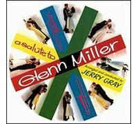 Salute to Glenn Miller