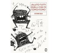 Saluto tutti quelli che mi conoscono (Mondo)