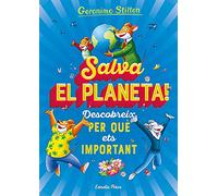 Salva El Planeta! Descobreix Per Que Ets Important