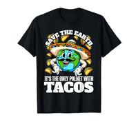 Salva la tierra es el único planeta con tacos, amante de los tacos Camiseta