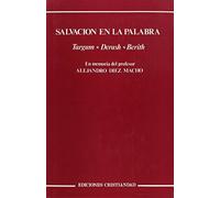 SALVACION EN LA PALABRA (OBRAS SELECTAS Y HOMENAJES)