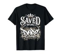 Salvado Pero aún dopaje Christian Graffiti Faith Camiseta