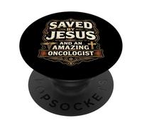 Salvado por Jesús Y Un Increíble Oncólogo Doctor Cristo Señor PopSockets PopGrip Adhesivo