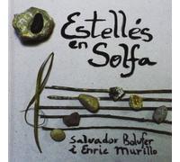 Salvador Bolufer i Enric Murillo - Estellés en solfa