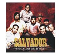 Salvador - Que Tan Lejos Esta El Cielo