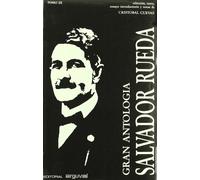 SALVADOR RUEDA. GRAN ANTOLOGÍA. (3 Tomos) (ALCAZABA)