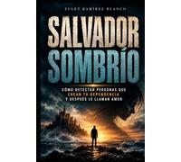 SALVADOR SOMBRÍO: Cómo detectar personas que crean tu dependencia y después le llaman amor