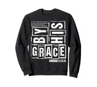 Salvados por Gracia Romanos 3 23 24 Verso bíblico Cristiano Fe Sudadera