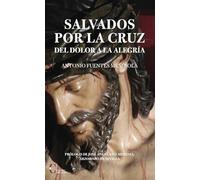 SALVADOS POR LA CRUZ (SIN COLECCION)