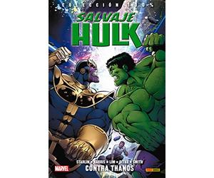 Salvaje Hulk 2. Contra Thanos (COLECCIÓN 100% MARVEL)