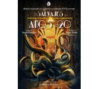 SALVAJES AÑOS VEINTE (ANTOLOGIAS DELUXE)
