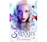 Salvajes (saga Susurros 4)