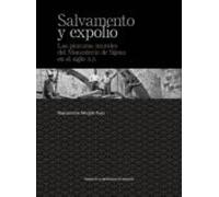 Salvamento Y Expolio: Las Pinturas Murales Del Monasterio De Sijena En