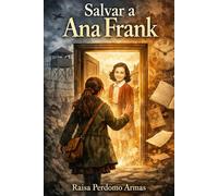 Salvar a Ana Frank
