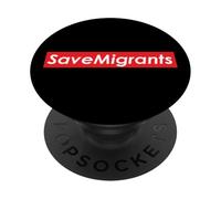 Salvar a los migrantes Salvar a Todos los PopSockets PopGrip Adhesivo