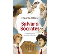 Salvar a Sócrates: Una novela (Ariel)