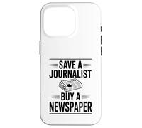 Salvar a un Periodista Compre un periódico Humor Carcasa para iPhone 16 Pro