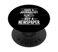 Salvar a un Periodista Compre un periódico Humor PopSockets PopGrip Adhesivo