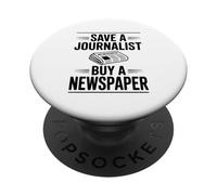 Salvar a un Periodista Compre un periódico Humor PopSockets PopGrip Adhesivo