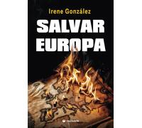 Salvar Europa | Irene González