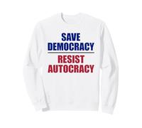 Salvar la Democracia resiste la autocracia - Anti Trump Sudadera