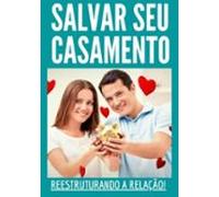Salvar Seu Casamento (ebook)