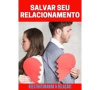 Salvar Seu Relacionamento (ebook)
