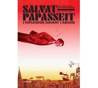 Salvat-papasseit. L Esplendor Davant L Abisme
