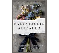 Salvataggio all'alba: Un'emozionante variazione di Orgoglio e Pregiudizio