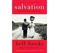 Salvation: Black People and Love: 3 (Love Song to the Nation, 3)