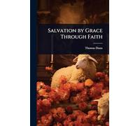 Salvation by Grace Through Faith