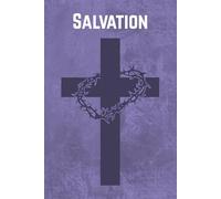 Salvation Journal: An 80-Page Lined Blank Notebook for Scripture Notes and Personal Writing
