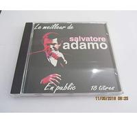 Salvatore Adamo - Le Meilleur D'Adamo En Public