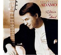 (Salvatore) Adamo - Reveur De Fond