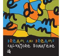 Salvatore Bonafede - Dream and Dreams
