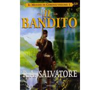 Salvatore R. a. - Bandito. Il Mondo Di Corona (Il). V