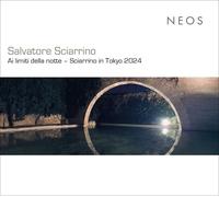 Yoichi Sugiyama, Keiko Murakami – Ai Limiti Della Notte / Sciarrino in Tokyo – 2024