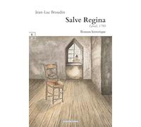 Salve Regina: Laval, 1793