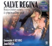 Salve Regina - Musiques Festives Mariales du
